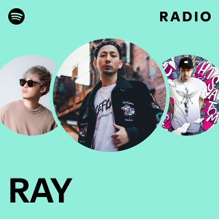 RAY | Spotify