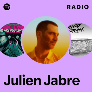Julien Jabre | Spotify
