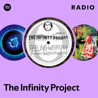 The Infinity Project | Spotify