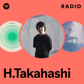 H. Takahashi ‎– Raum H.Takahashi | Spotify
