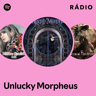 Unlucky Morpheus | Spotify