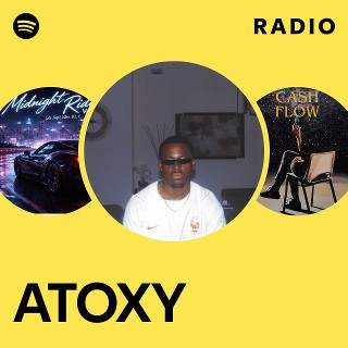 ATOXY Radio | Spotify Playlist