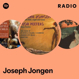 Joseph Jongen | Spotify Joseph Jongen | Spotify