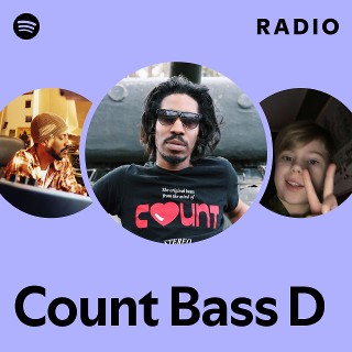 Count Bass D | Spotify