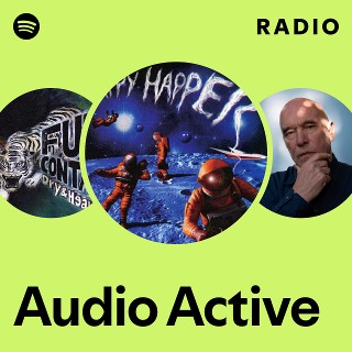 洋楽 audio active Audio Active | Spotify
