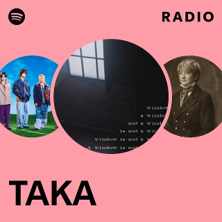 TAKA | Spotify
