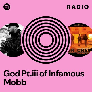 God Pt.iii of Infamous Mobb | Spotify