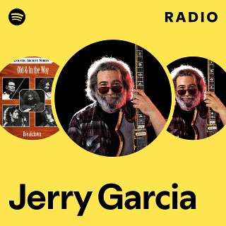Jerry Garcia | Spotify