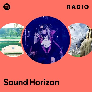 Sound Horizon | Spotify