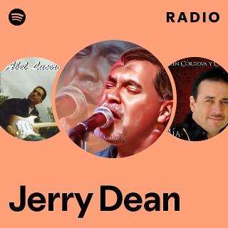 Jerry Dean | Spotify