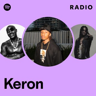 Keron | Spotify