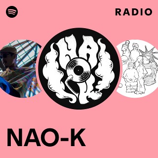 nao.k♡ NAO-K | Spotify