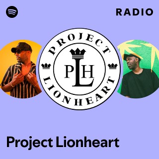 Project Lionheart | Spotify