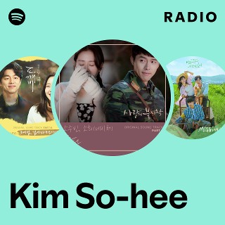 Kim So-hee | Spotify