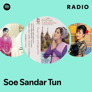 Soe Sandar Tun | Spotify