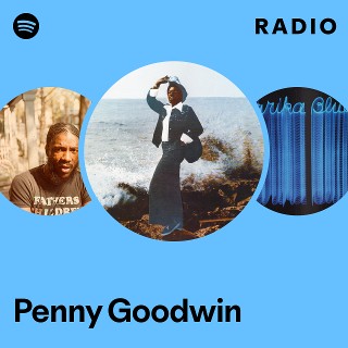 Penny Goodwin | Spotify
