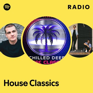 House Classics | Spotify