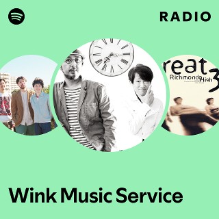 Wink Music Service | Spotify