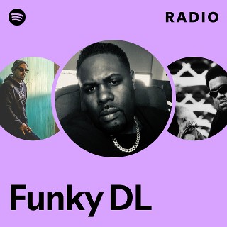 Funky DL | Spotify