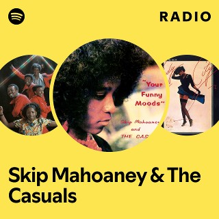 洋楽 SKIP MAHOANEY AND THE CASUALS Skip Mahoaney And The Casuals