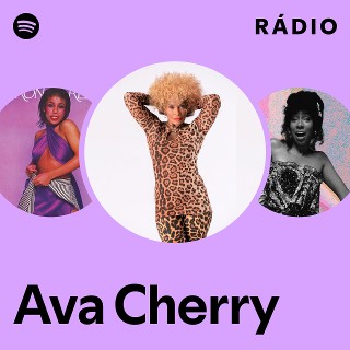 Ava Cherry | Spotify