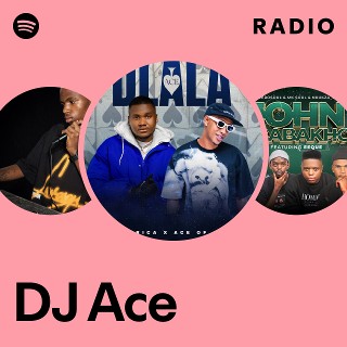 DJ Ace | Spotify
