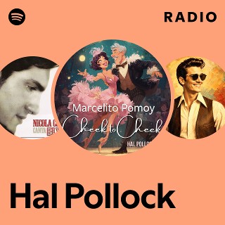 Hal Pollock Radio | Spotify Playlist