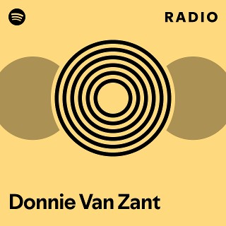 Donnie Van Zant Radio - playlist by Spotify | Spotify