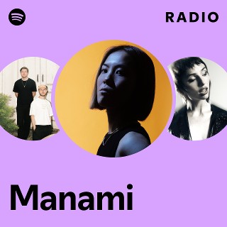 Manami | Spotify