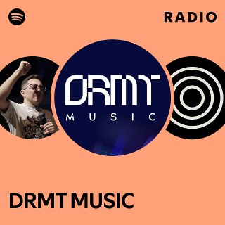 DRMT MUSIC Radio | Spotify Playlist