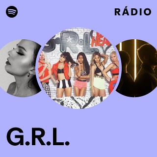 G.R.L. | Spotify