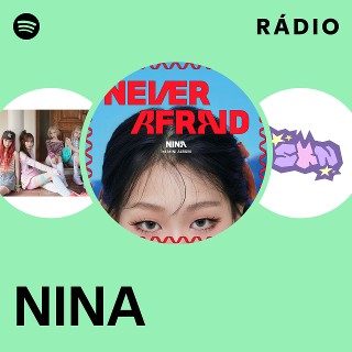 NINA | Spotify