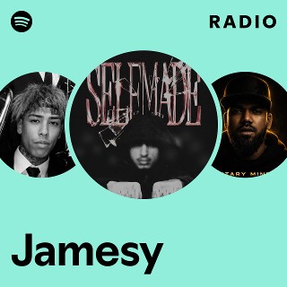 Jamesy Radio | Spotify Playlist