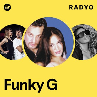 Funky G | Spotify