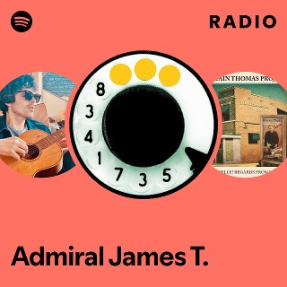 Admiral James T. | Spotify