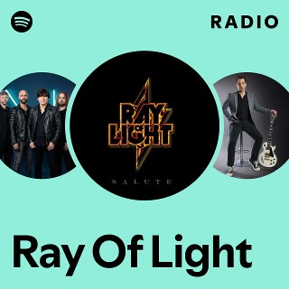 Ray Of Light | Spotify