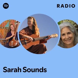 Sarah Sounds | Spotify
