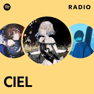 CIEL | Spotify