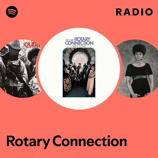 Hey, Love - The New Rotary Connection, Rotary  | AllMusic