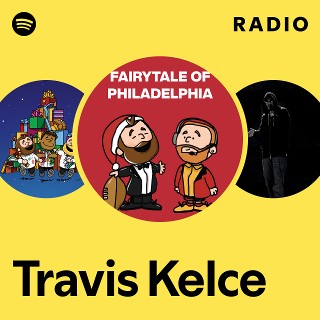 Travis Kelce Radio