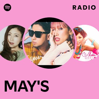 MAY'S | Spotify