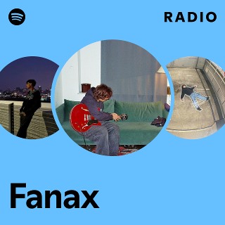 Fanax | Spotify