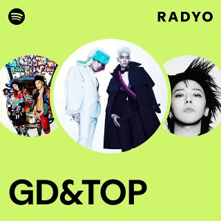 K-POP・アジア GD&TOP GD&TOP | Spotify