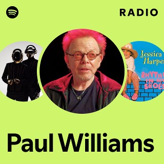 Paul Williams | Spotify