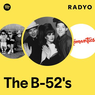 The B-52's | Spotify