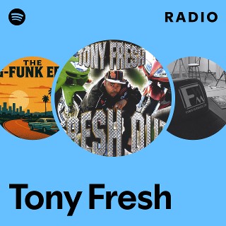 洋楽 tony fresh FRESH OUT tony fresh FRESH OUT