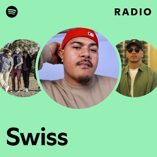 洋楽 SWISS Swiss | Spotify