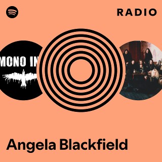 Angela Blackfield Radio