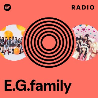 E.G.family/E.G.Power 2019～POWER to the … E.G.family | Spotify