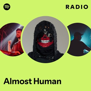 Almost Human Radio